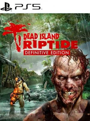 DEAD ISLAND RIPTIDE DEFINITIVE EDITION PS5